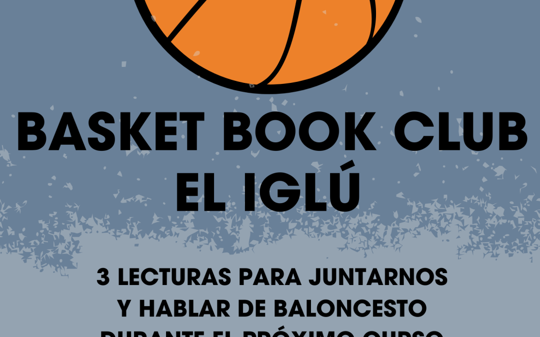 Basket Book Club el Iglú