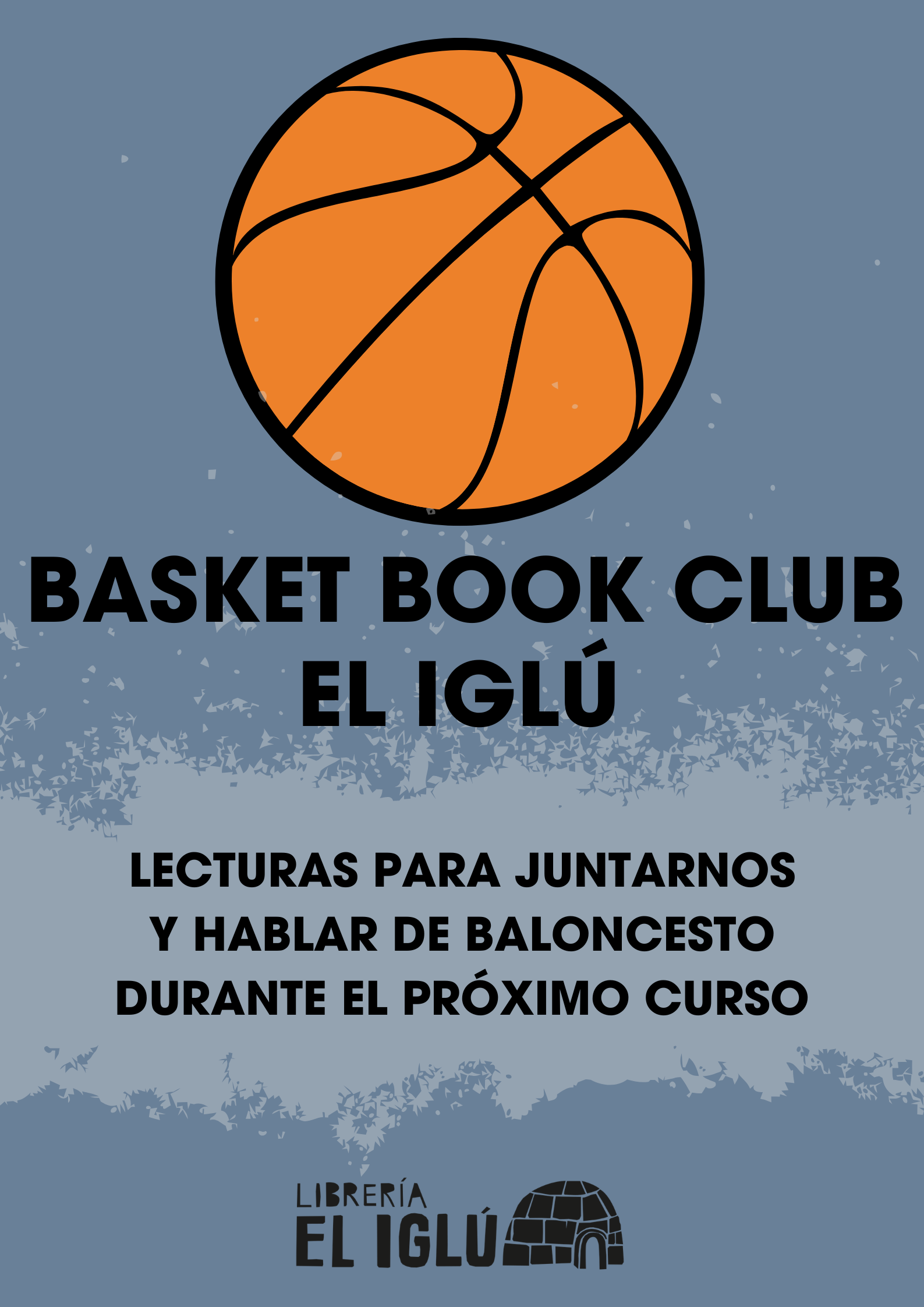Basket Book Club El Iglú, sesión de presentación